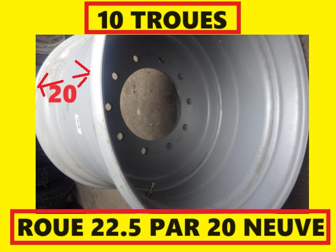 Rims   ROUE 22.5 PAR 20 NEUVE AGRICOLE POUR PNEU  600-50-22.5 EAVY DUYTY 600-55-22.5 FLOTTATION 650-50-22.5