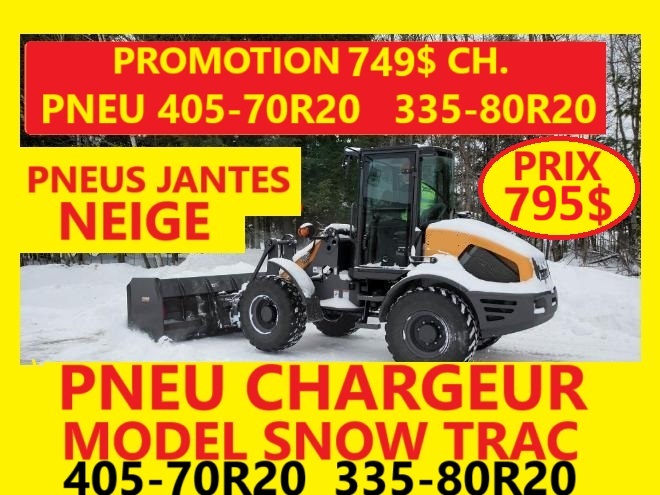 Pneus  PNEU 400-70R20 NEIGE 405-70-20 RADIAL 405-70R20 MEILLEUR 400-70-20 JANTE MINI CHARGEUR JOHN DEERE CASE JCB KUBOTA KOMATSU NEW HOLLAND CATERPILLAR
