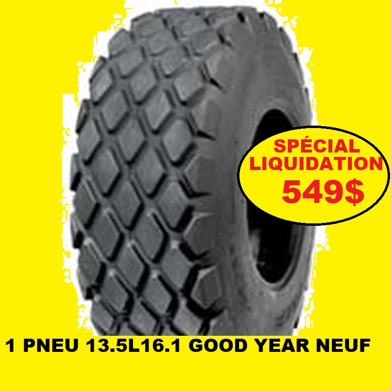 Tires  PNEU 13.5L16.1 GOOD YEAR 13.5-16.1 NEUF