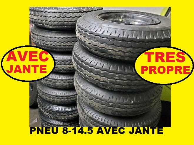 Tires  Plus de 60 pneus 8-14.5  USAGÉ AVEC JANTE 