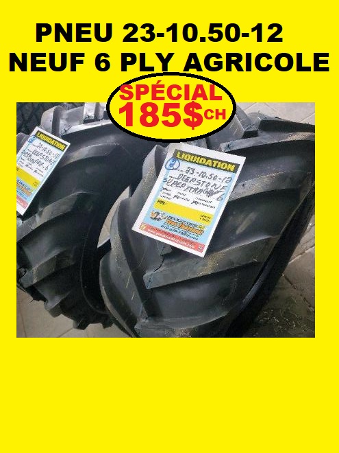 Pneus  2 PNEU 23-10.50-12 NEUF 23-1050-12 AGRICOLE