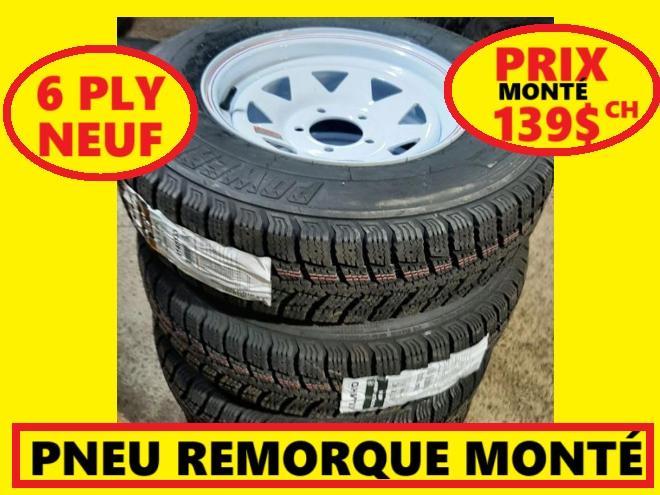 PNEU AVEC JANTE REMORQUE TRAILER 185R14 NEUF 6 PLY REMPLACE 205-75R15 OU 205-75R15