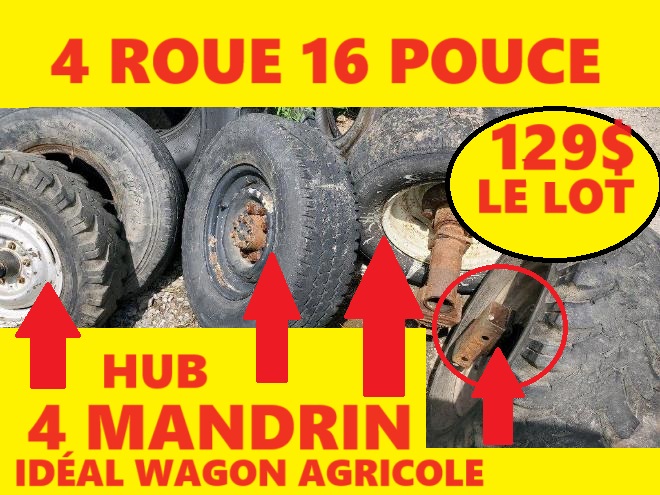 Pneus  2 ESSIEUX WAGON AGRICOLE AVEC ROUE 16 POUCE MANDRIN